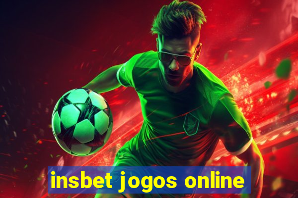 insbet jogos online